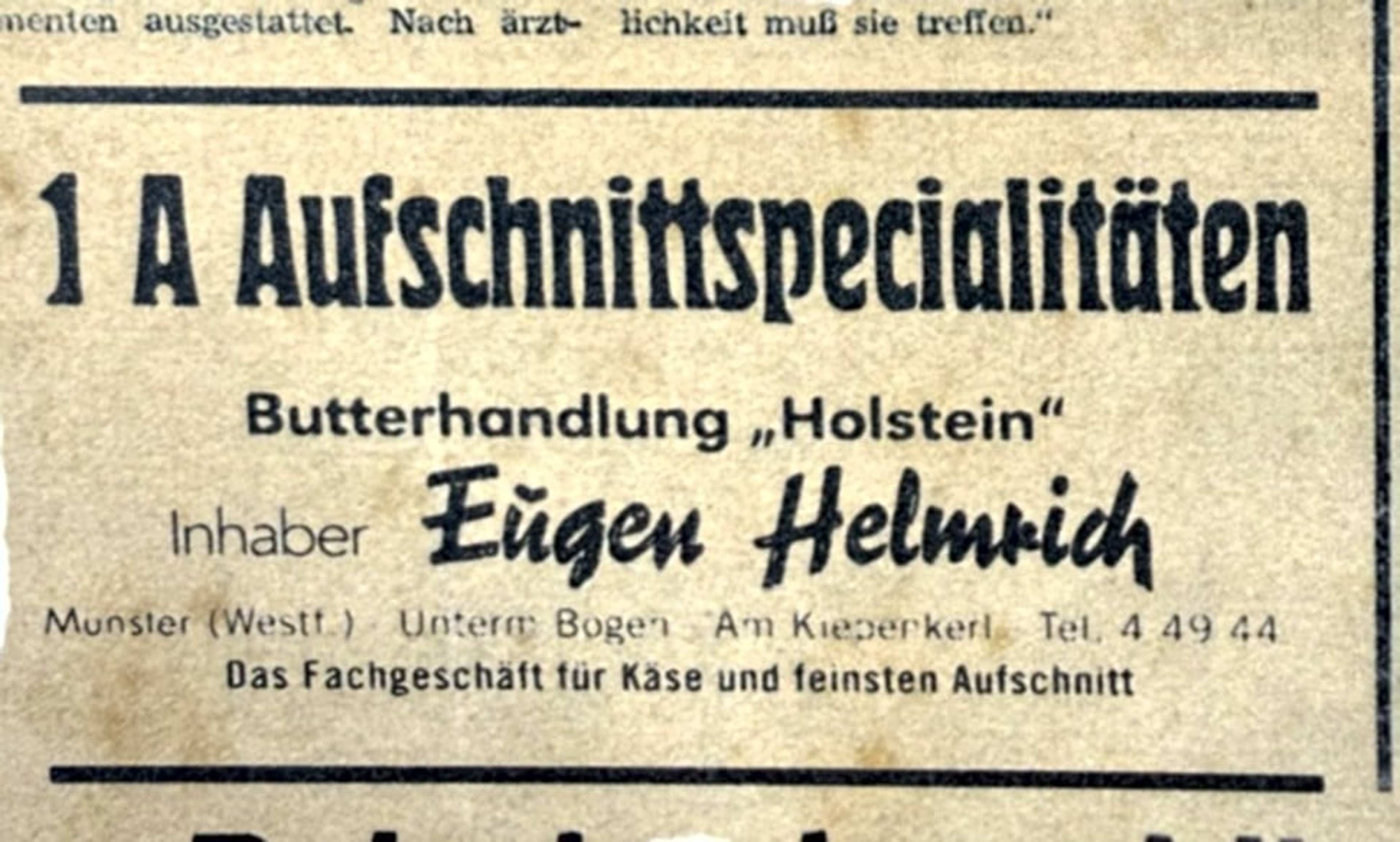 Aus dem Familienbuch: Zeitungsanzeige der Butterhandlung „Holstein“, das Fachgeschäft für Käse und feinsten Aufschnitt
